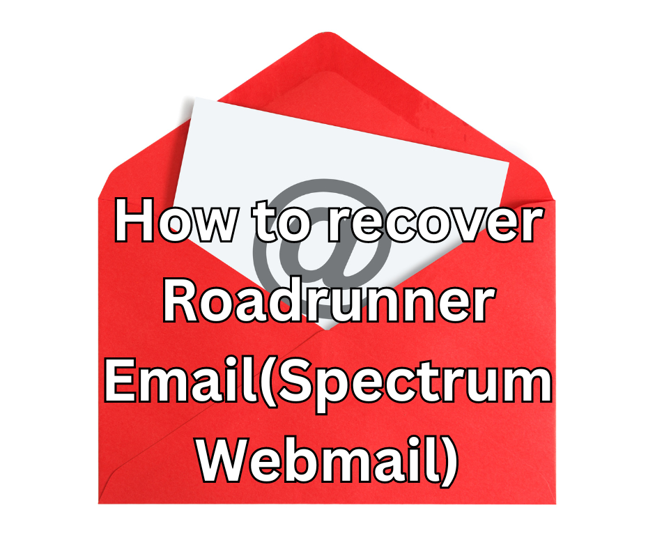 Recover Roadrunner Email